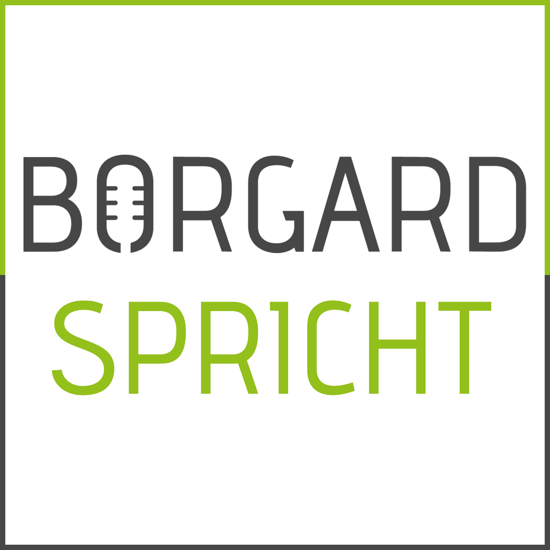 Borgard spricht - der Sprecher Podcast