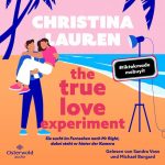 The true love experiment